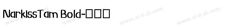 NarkissTam Bold字体转换